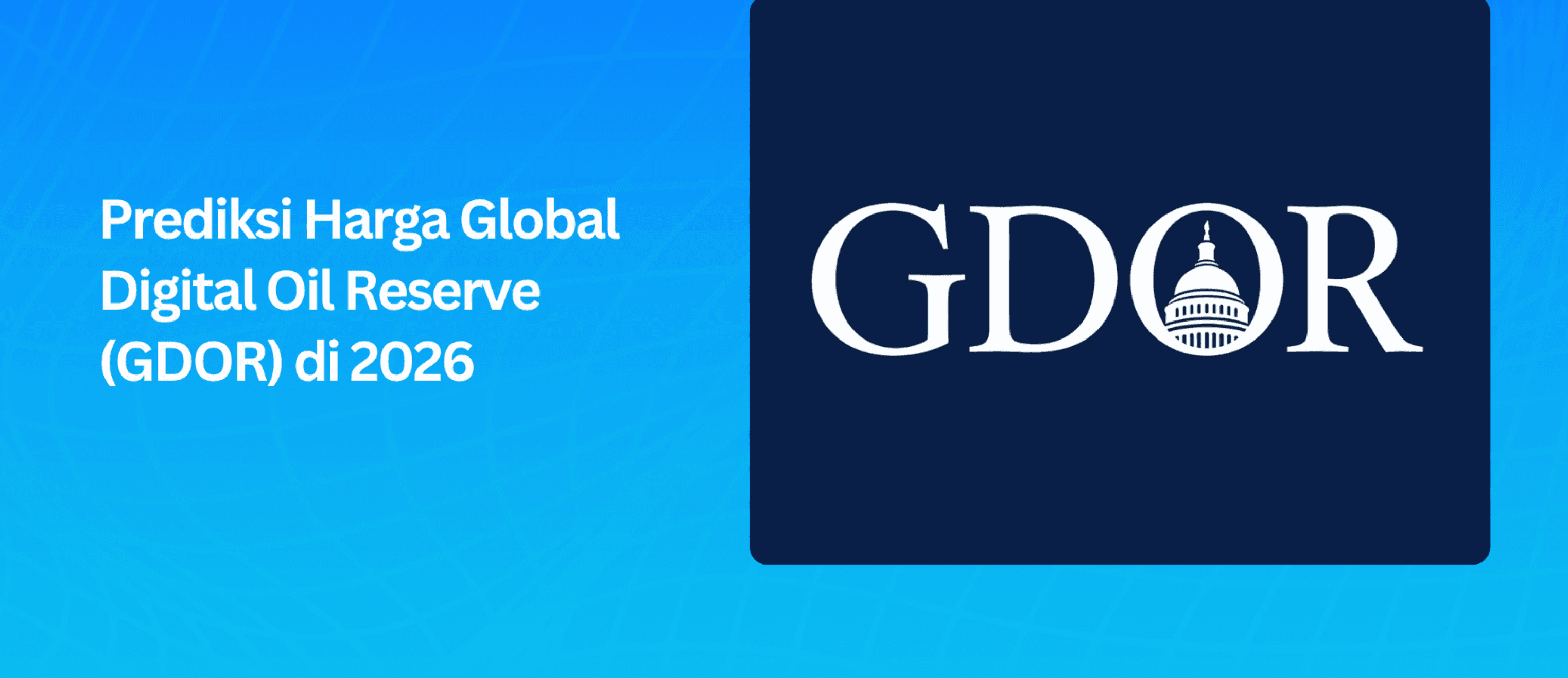 احتياطي النفط الرقمي العالمي: ما يجب على متداولي GDOR التحقق منه