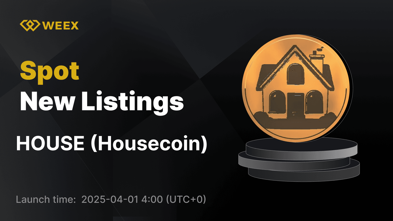 House Protocol (HOUSE) Now Live on WEEX with HOUSE USDT Pair Trading Open