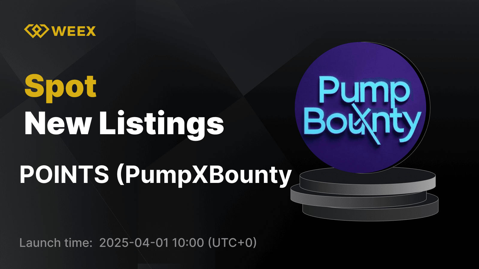 PumpXBounty (POINTS) Joins WEEX Spot – POINTS USDT Trading Now Live